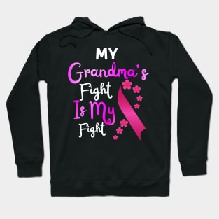 My Grandma’s Fight Is My Fight, Breast Cancer Awareness Hoodie